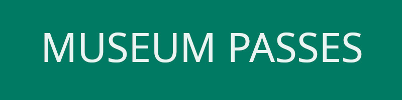 White text on green background reading "Museum Passes"